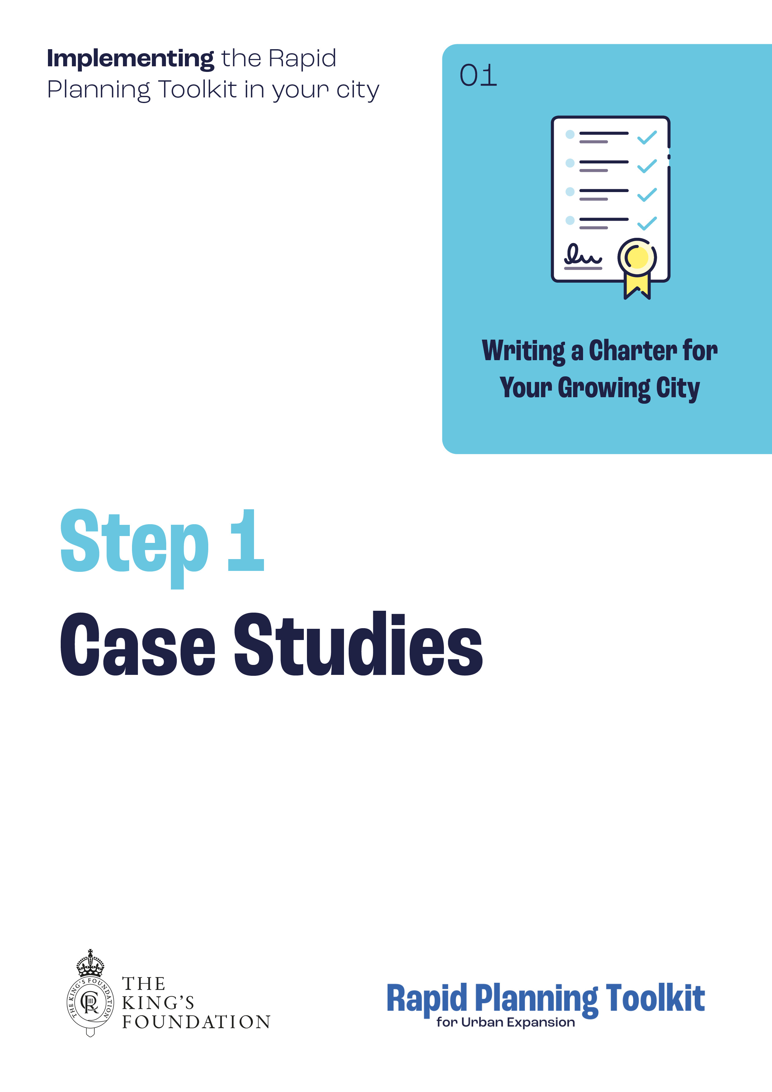 Step 1: Case Studies
